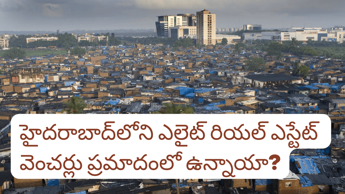 HYDRA Demolition Drive in Hyderabad: Are Hyderabad’s Elite Real Estate Ventures in Danger?