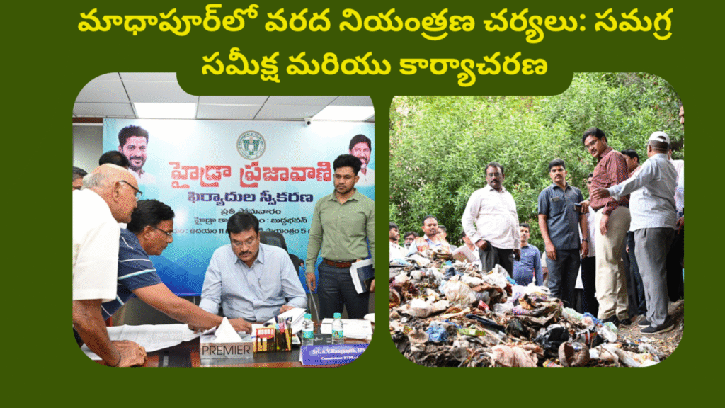 Flood Control Measures in Madhapur Comprehensive Review and Action Plan