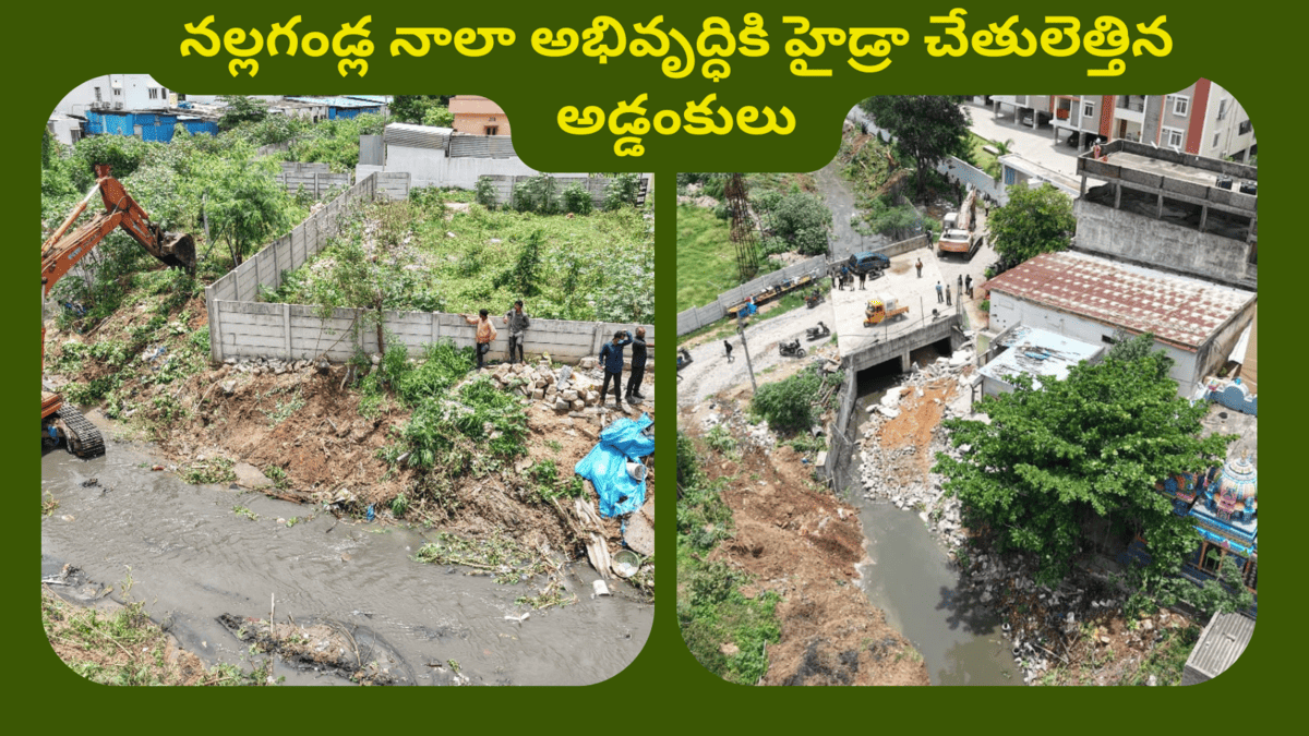 HYDRA Clears Encroachments for Nallagandla Nala Development