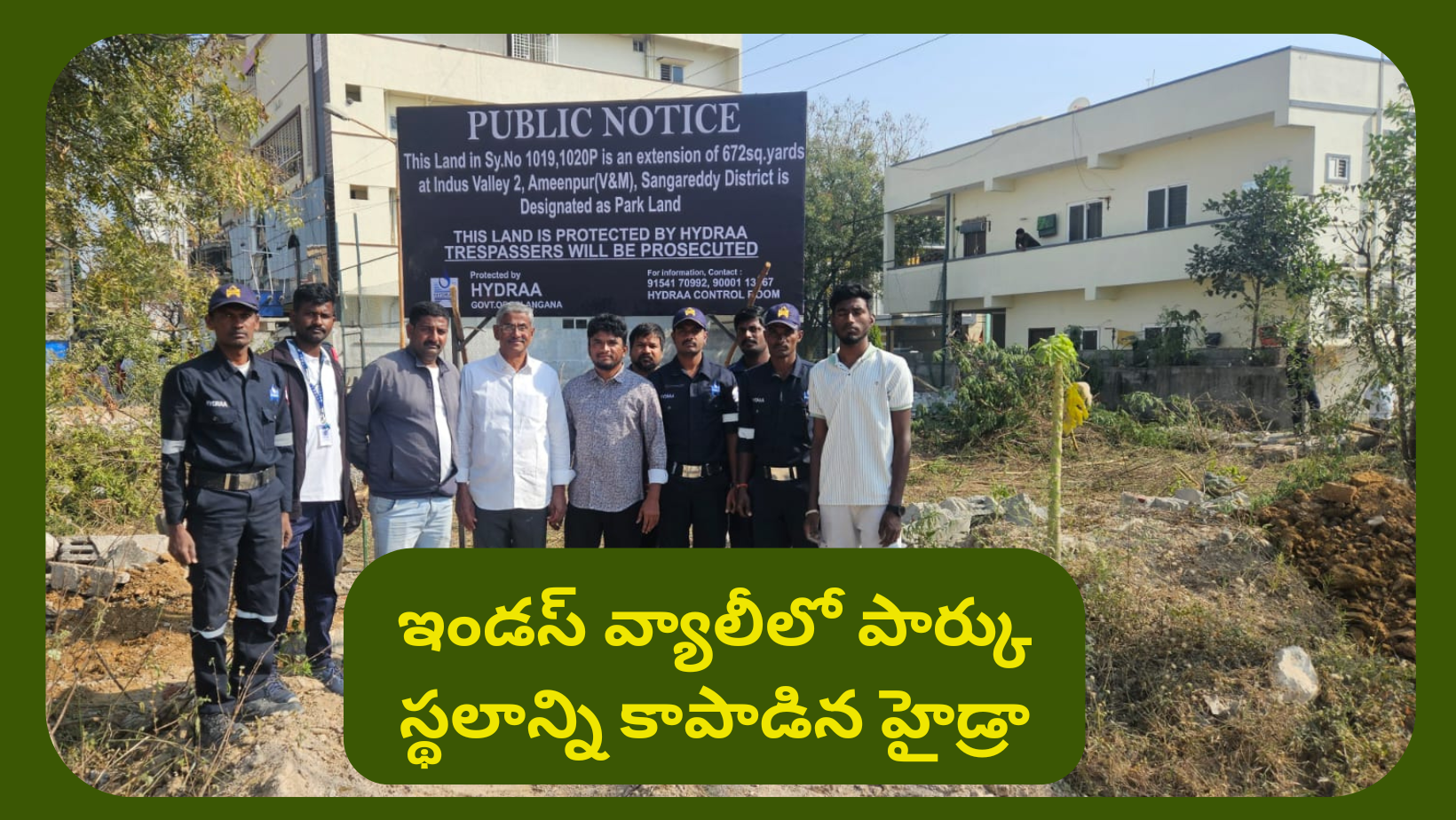 Hydra Action Saves Park Land in Indus Valley